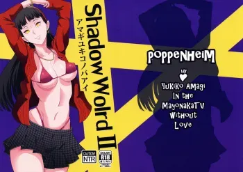 (C88) [Poppenheim (Kamisyakujii Yubeshi)] Shadow World II Amagi Yukiko no Baai (Persona 4) [Spanish] [Ero-Ecchi Scanlation] manga cover