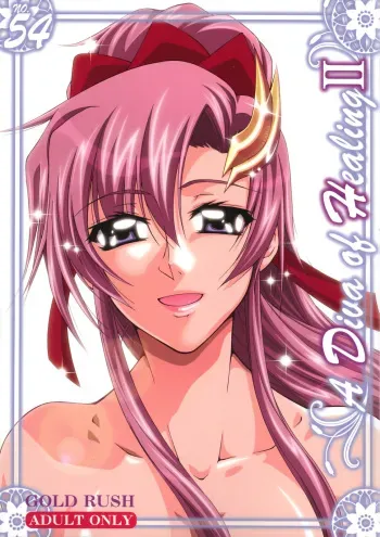 (C72) [GOLD RUSH (Suzuki Address)] A Diva of Healing II (Gundam SEED Destiny) manga cover