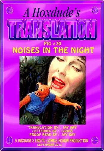 PIG #30 NOISES IN THE NIGHT - A JKSKINSFAN TRANSLATION manga cover