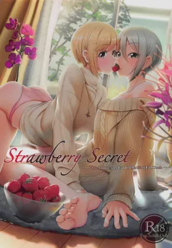 (C95) [DiceBomb (Casino)] Strawberry Secret (THE IDOLM@STER CINDERELLA GIRLS) manga cover
