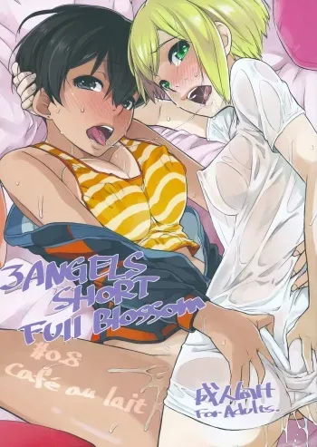 (C84) [Yokoshimanchi. (Ash Yokoshima)] 3 ANGELS SHORT Full Blossom #0.8 cafe au lait [English] [Tigoris Translates] manga cover