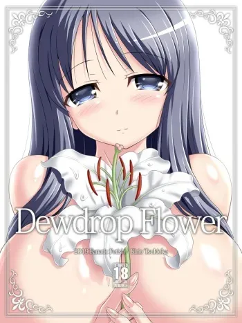 [Fanatic Fetish (Tsukioka Kirio)] Dewdrop Flower manga cover