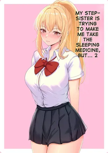 [Sanbalkin] Gimai ga Suiminyaku Nomaseyou to Shite Kurun desu kedo... 2 [English] manga cover