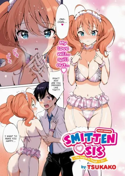 Smitten ❤ Sis ~The Sequel to Tough ☆ Sis~ (Color) manga cover