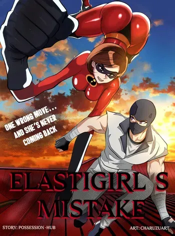 [Charuzart] Elastigirl's Mistake (English) manga cover
