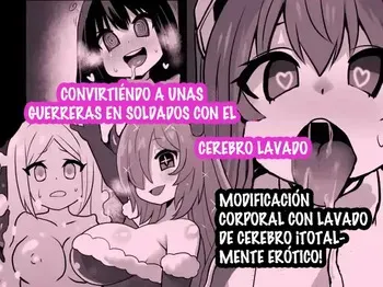 [Sekki Kettle Jidai (Sekki Kettle)] Sennou Kaizouhei to Naru Senshi-tachi｜Convirtiendo a unas Guerreras en Soldados con el Cerebro Lavado [Español] [Aquí Nunca Es Septiembre] manga cover
