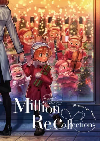 Million Re:collections -10 years ago Xm@s- manga cover