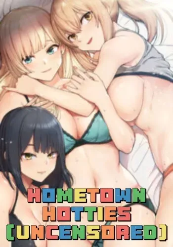[Lon watanuki & Simejirow] Hometown Hotties Uncensored (1-10) [English] [ManhwaHentai.to] [Ongoing] manga cover