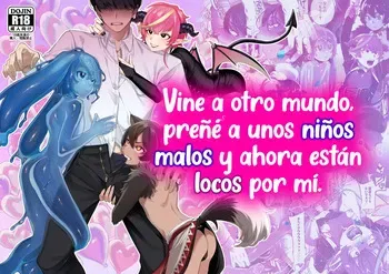 [Totemo Zako (Sugoku Zako)] Isekai Teni Shite Mazoku Shota ni Tanetsuke Shitara Mechakucha Natsukareta. | Vine a otro mundo, preñé a unos niños malos y ahora están locos por mí. [Spanish] [Súper-Zorra] [Digital] manga cover