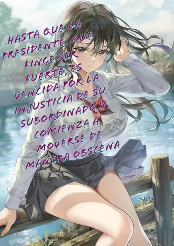 [sagejoh (sage joh)] JK Chuutai Tsuyogari Shachou ga Buka no Fusei ni Make Midara ni Koshi o Furi Netoru made｜Hasta que la presidente, que finge ser fuerte, es vencida por la injusticia de su subordinado y comienza a moverse de manera obsena [Spanish] [Shota kun] [AI Translation] manga cover