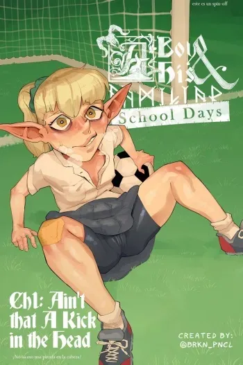 [BrknPncl] A Boy & His Familiar School Days Ain't that A Kick in the Head [spanish] [latin] manga cover