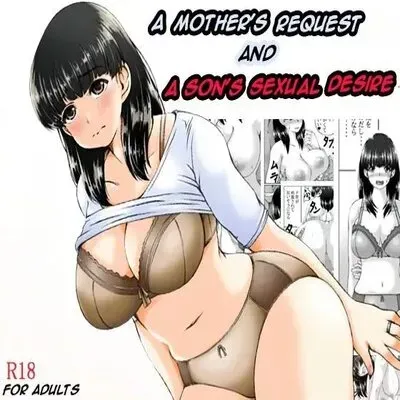 A Mother's Request And A Son's Sexual Desire [Original] manga cover