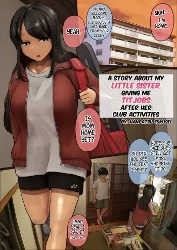 [Hanpatsu Zokusei] Bukatsu Kara Kaettekita Imouto ni Paizuri Shite Morau Hanashi | A Story About My Little Sister Giving Me Titjobs After Her Club Activities [English] [WayVZ] manga cover