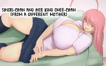Shiori-chan to yasashii Onee-chan 1 & 2 l Shiori-chan and her kind Onee-chan 1 & 2 manga cover