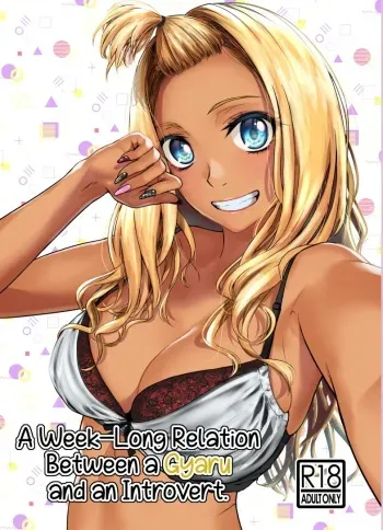 Gal to Inkya no Kousai Shuukan. | A Week-Long Relation Between a Gyaru and an Introvert. manga cover