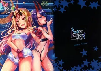 (C96) [VENOM (Rusty Soul, Alto Seneka)] WET KIDS PLAY (Fate/Grand Order) [English] [SDTLs] manga cover