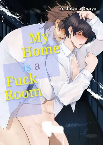 My Home is a Fuck Room manga cover