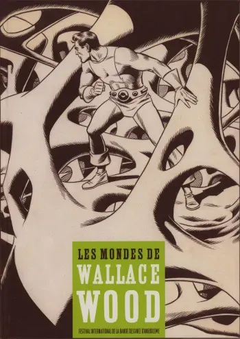 [Wallace Wood] Les Mondes de Wallace Wood [French] manga cover