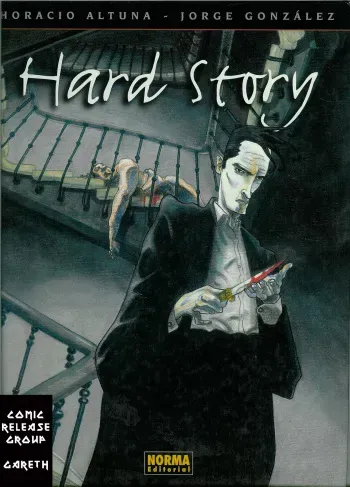 [Horacio Altuna and Jorge Gonzalez] Hard Story [Spanish] manga cover