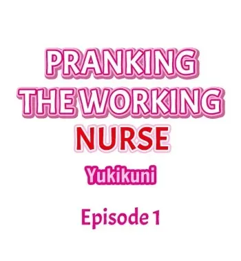 Pranking the Working Nurse manga cover