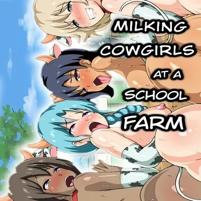 Milking Cowgirls At A School Farm [Original] manga cover