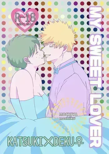 [Mochiko] MY SWEET LOVER(Boku no Hero Academia) manga cover