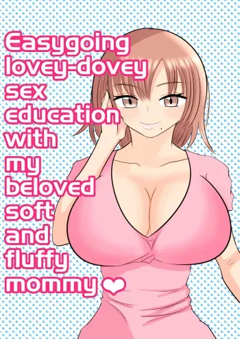 Boku no Daisuki na Yurufuwa Mama to Ottori Love Love Seikyouiku manga cover