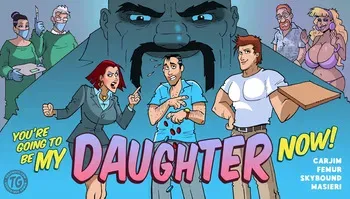 [Femur] You're Going To Be My Daughter Now! manga cover