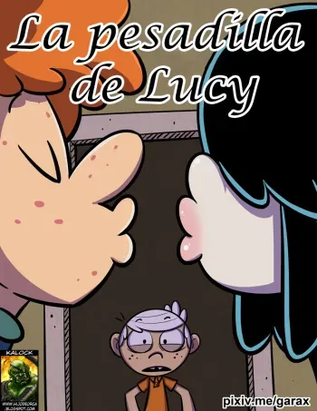 [Garabatoz] Lucy's Nightmare | La Pesadilla de Lucy (The Loud House) [Spanish] [kalock] manga cover