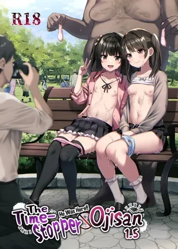 Hontou ni Ita!! Jikan Teishi Oji-san 1.5 | He Was Here!! The Time-Stopper Ojisan 1.5 manga cover