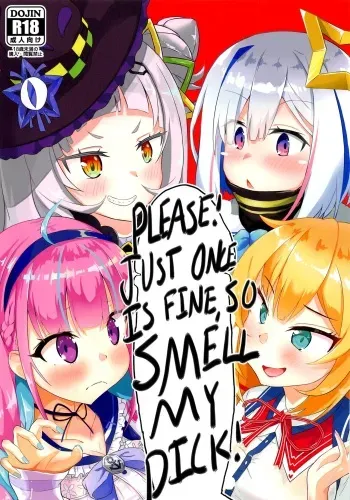 Onegaishimasu Ikkai dake de Ii no de Toriaezu Kaide Kudasai | Please! Just Once Is Fine, So Smell My Dick! manga cover