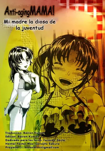 [Fukudahda] Anti-aging mama | Diosa juventud mi madre [Spanish] {Bairon Kumon} manga cover