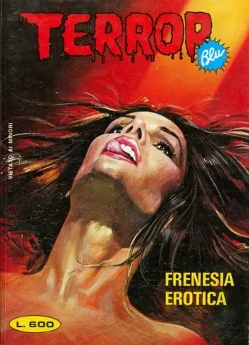[Pier Carlo Macchi] Terror Blu #130 - Frenesia Erotica [Akujo] manga cover
