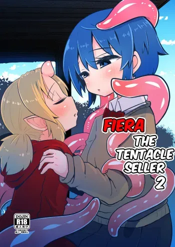 [Suzupony (Suzunomoku)] Shokushu Uri no Fiera 2 | Fiera the Tentacle Seller 2 [English] [Tamamo] [Digital] manga cover