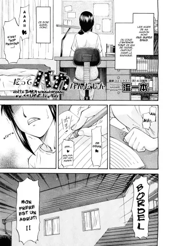 [Nagare Ippon] Datte Baka Nandamon | My Stupid Brother (COMIC Aun 2011-10) [French] [Novacancy] manga cover