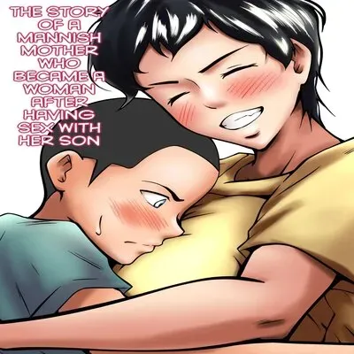 Otokomasari no Kaa-chan ga Musuko to no Sex de Onna ni Natta Hanashi [Original] manga cover
