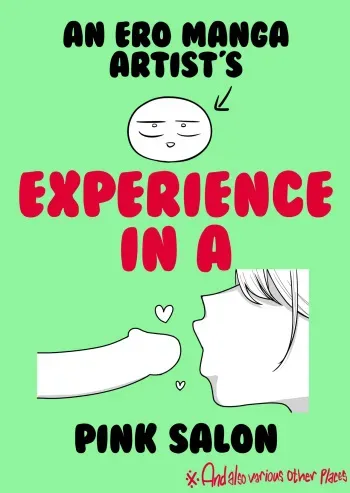 Ero Mangaka ga Pinsaro ni Ittekita Hanashi | An Ero Manga Artist's Experience in a Pink Salon manga cover