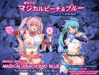 Mahou Shoujo Magical Peach & Blue ~Futanari Shasei Jigoku~ manga cover
