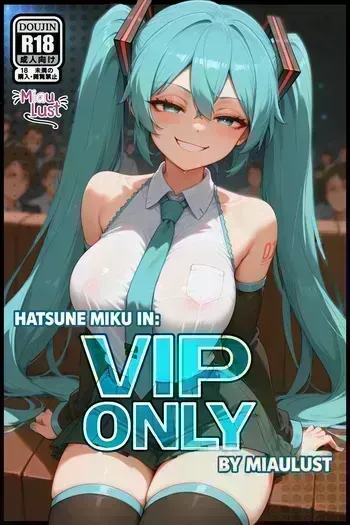 [MiauLust] Miku Hatsune (Vocaloid) in VIP ONLY [English] [AI Generated] manga cover
