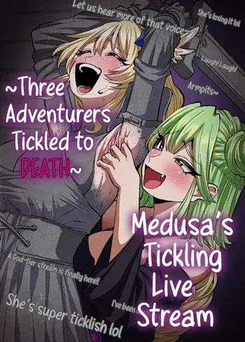 [Muriyari egao (Sasa)] Medusa's Tickling Live Stream ~Three Adventurers Tickled to Death~ manga cover