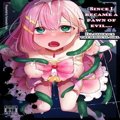 Since I Became A Pawn Of Evil... I'll Disgrace The Magical Girl [Original] manga cover