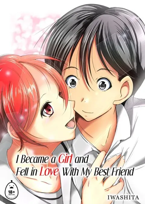 I Became a Girl and Fell in Love with My Best Friend manga cover