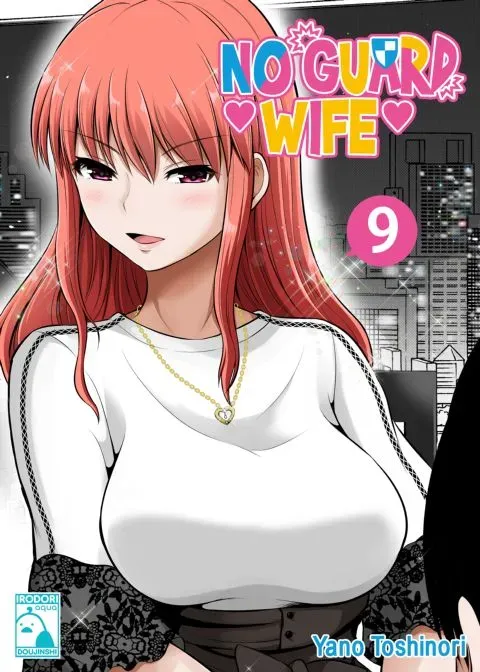 No Guard Wife 9 manga cover