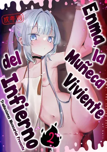 [Tenkirin (Kanroame)] Enma wa Jigoku no Iki Ningyou Ni - Enma la muñeca viviente del infierno 2 [Spanish] [Traducciones necesarias] [Digital] manga cover