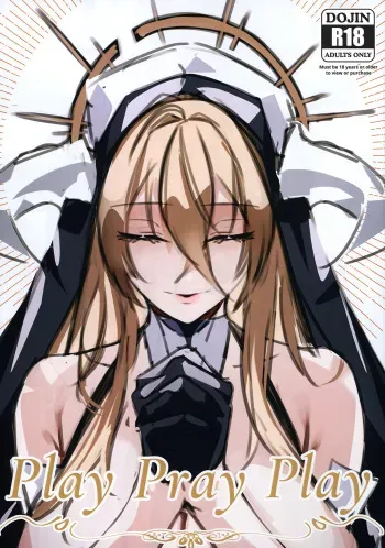 (C102) [Yashokuya (Eichi)] Play Pray Play (Azur Lane) [English] [Navajodo] manga cover