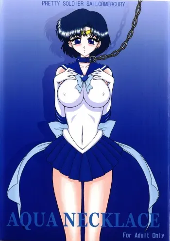 (C68) [BLACK DOG (Kuroinu Juu)] Aqua Necklace (Bishoujo Senshi Sailor Moon) [English] [Phantom] manga cover