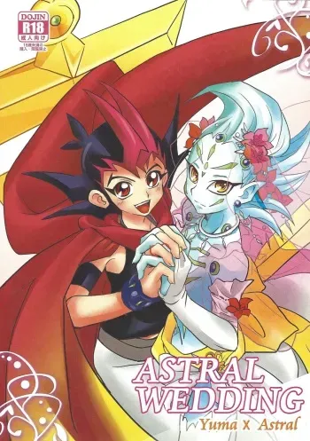 (CCTokyo129) [Nama Wasabi Ikuseichuu (Mizuki)] ASTRAL WEDDING (Yu-Gi-Oh! Zexal) manga cover