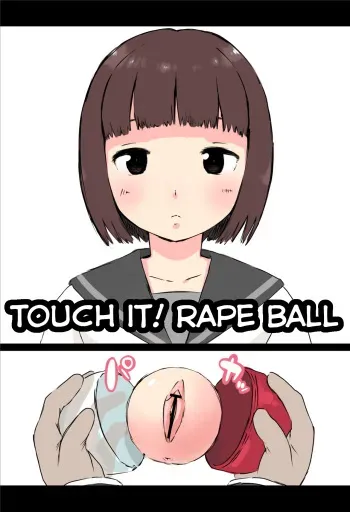 [Hararame] Osawari! Itazura Ball | Touch it! Rape Ball [English] manga cover