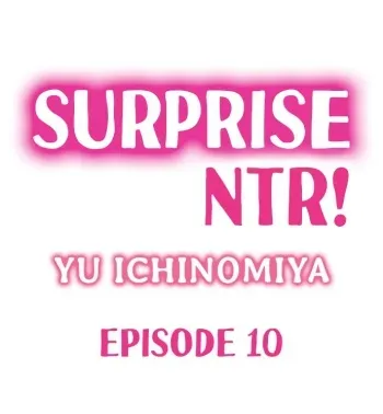 Surprise NTR! Ch. 10-12 manga cover