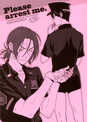 (SUPERKansai20) [KANGAROO KICK (Takagi Takumi)] Please arrest me. (Free!) [English] [ebil_trio] manga cover